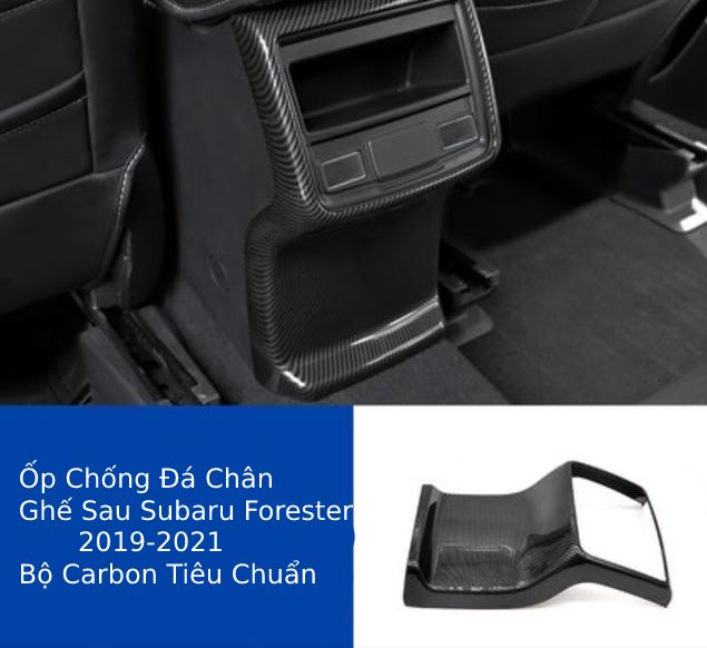 Ốp Chống Đá Chân Ghế Sau Subaru Forester (Carbon Tiêu Chuẩn)