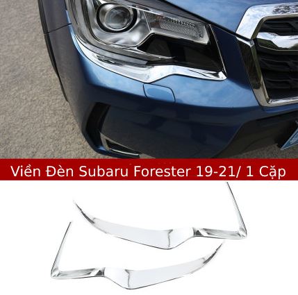 Viền Đèn Pha Subaru Forester 19-21