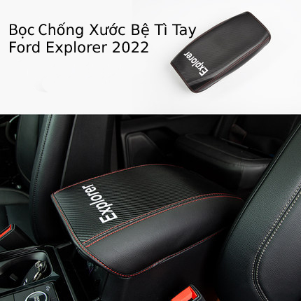 Bọc da chống xước bệ tì tay ford explorer 2022